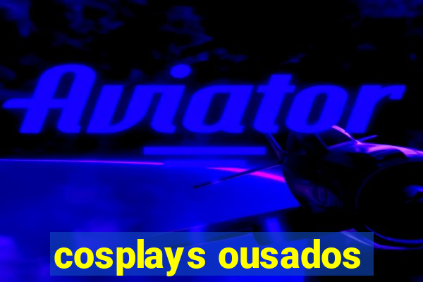 cosplays ousados